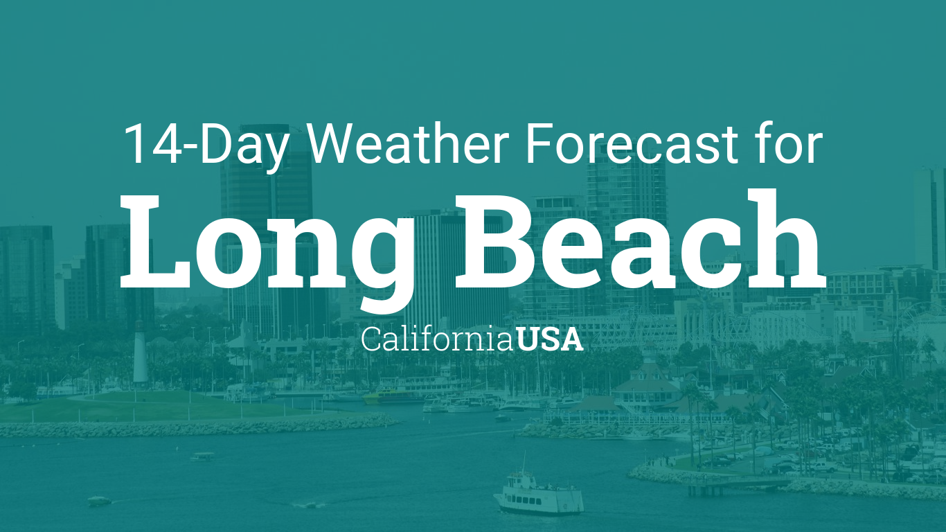 long-beach-california-usa-14-day-weather-forecast